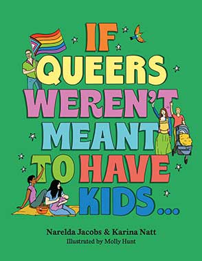 AAR UQP If Queers Weren't Meant to Have Kids