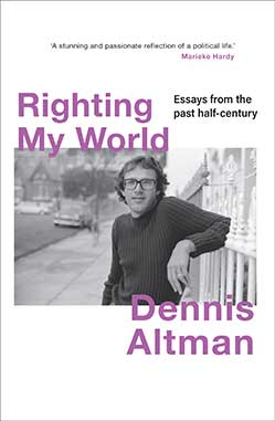 Dennis-Altman-Righting-My-World