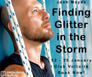 Josh Moyes Midsumma Finding Glitter in the Storm